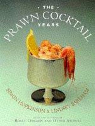 Prawn cocktail years hardcover - years,
