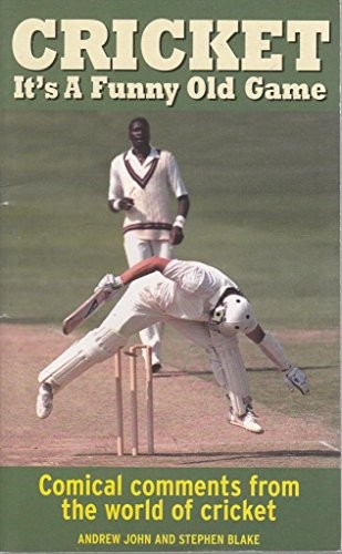 Cricket funny old - cricket:, a