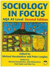 Sociology in Focus for AQA AS Level SB: Student Book,Mr Mike Haralambos