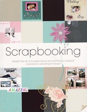 Scrapbooking: Record Your