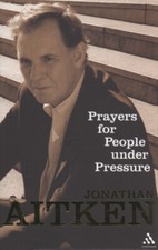 Aitken, Jonathan : Prayers for