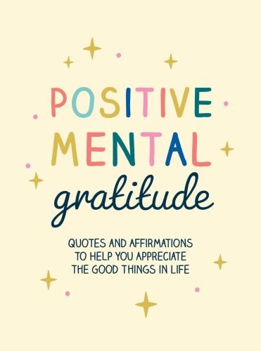 Positive mental gratitude - mental,