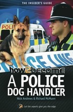 How to Become a Police Dog