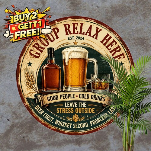 Relax here beer - whiskey, pub
