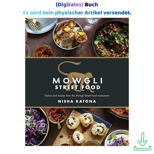 Mowgli street food stories - mowgli,