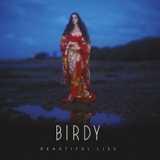 Birdy - Beautiful Lies - Birdy