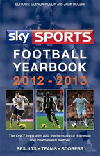 Sky Sports Football Yearbook 2012-2013 - Rollin, Glenda