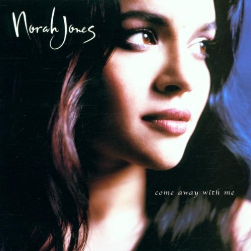 Jones norah come away - jones,