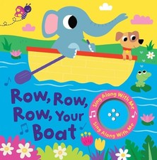 Row, Row, Row Your Boat (Sing