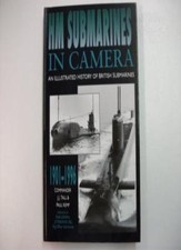 HM Submarines in Camera
