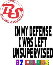 In My Defense I Was Left