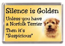 Norfolk Terrier Dog Fridge Magnet "Silence is Golden ......" by Starprint