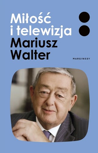Miłość telewizja miłosc - i, (miłosc