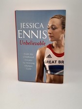 Jessica Ennis - Unbelievable -
