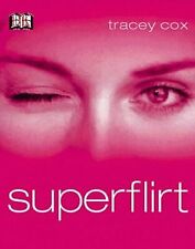 Superflirt, Cox, Tracey, Used