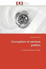 Corruption et services publics : Le cas du secteur de l'eau - Aleksandra Peeroo