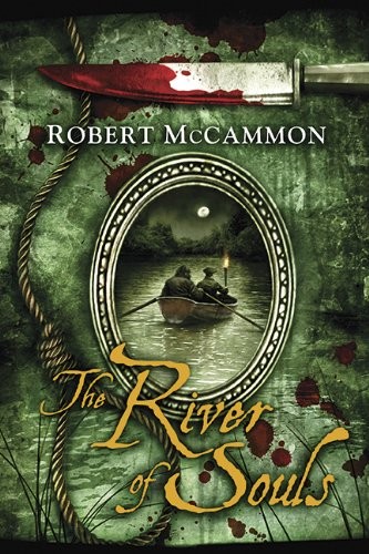 The river souls - the, mccammon