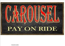 Carousel Fairground ride Sign