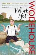 What Ho!: The Best of