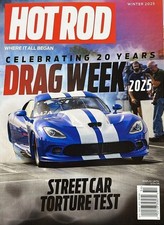 HOT ROD MAGAZINE-WINTER 2025-DRAG WEEK 2025-NEW-FAST SHIPPING