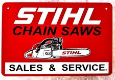 Stihl Chain Saw Sales Tin Sign