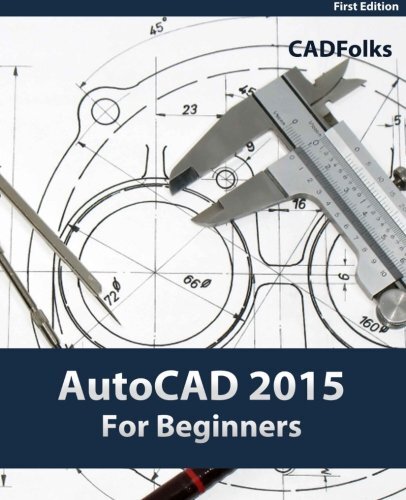 Autocad 2015 for beginners - for, by