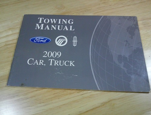 2009 towing manual ford - towing,