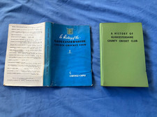 RARE 1949  H/B "A  HISTORY OF GLOUCESTERSHIRE COUNTY CRICKET CLUB " 1870-1948