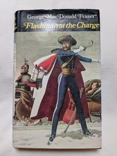 Flashman at the Charge George MacDonald Fraser 1st Edition Barrie & Jenkins 1973