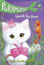 Purrmaids #3: Seasick Sea Horse, Bardhan-Quallen, Sudip