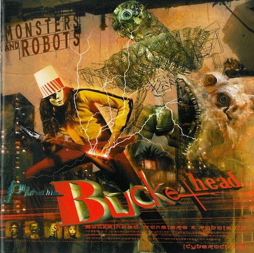 Buckethead monsters robots - buckethead:,