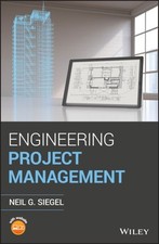 Engineering Project Management Siegel Hardback Wiley–Blackwell 9781119525769