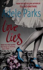 Love Lies by Adele Parks