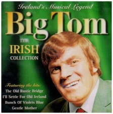Big Tom : The Irish Collection CD (1999) Highly Rated eBay Seller Great Prices