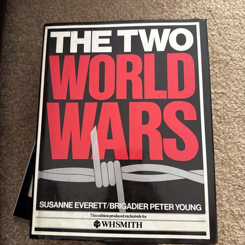 The two world wars - two, wh