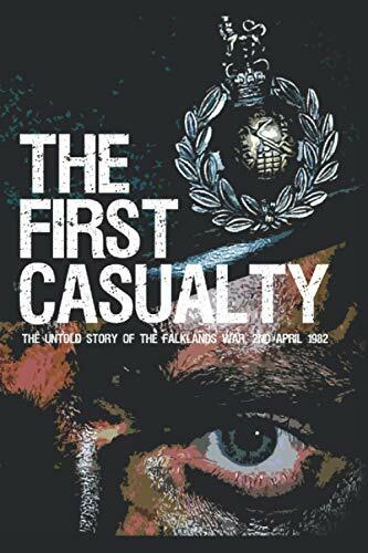 The first casualty - casualty:,