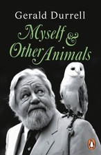Myself and Other Animals by