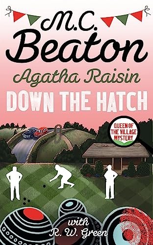 Agatha raisin down - agatha, the
