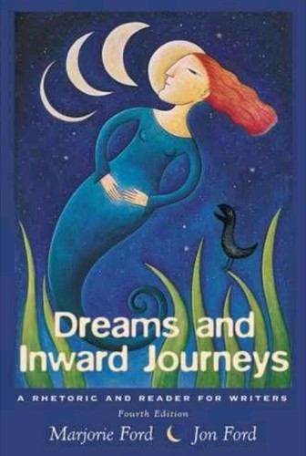 Dreams and inward journeys a - and,