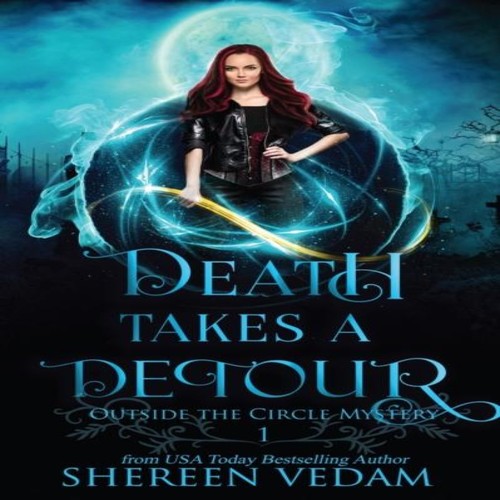 Death takes detour - death,