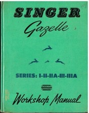 SINGER GAZELLE SERIE 1 2 2A 3 3A SALOON ESTATE CABRIO '57-61 OWNER REPAIR MANUAL