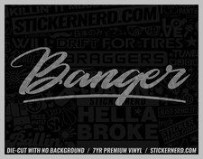 Banger sticker vinyl - sticker,