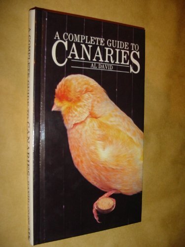 Complete guide canaries by - complete,