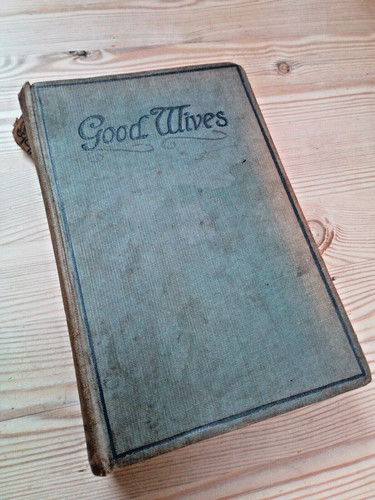 Good wives louisa - wives", alcott