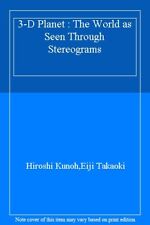 3-D Planet : The World as Seen