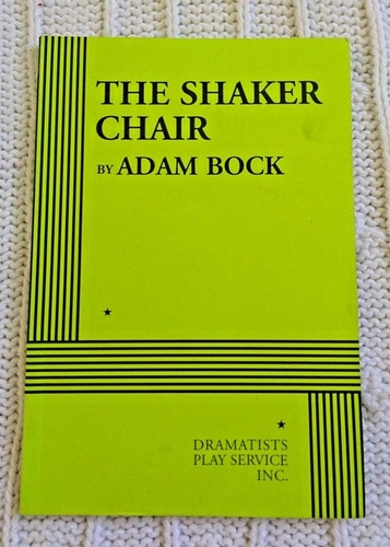 The shaker chair play by - a,