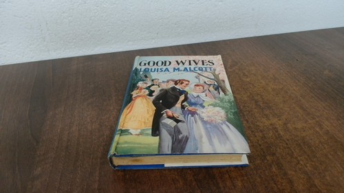 Good wives louisa m - wives,,