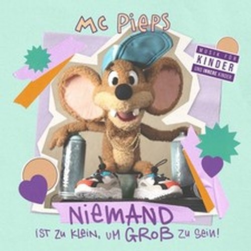 Pieps niemand ist - pieps,