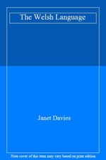 The Welsh Language By Janet
