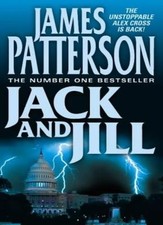 Jack and Jill,James Patterson